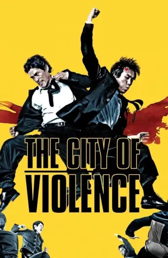 Thành Phố Bạo Lực (The City of Violence)