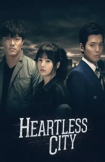 Thành Phố Vô Cảm (Heartless City)