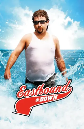 Thất Thế (Phần 3) (Eastbound & Down (Season 3))