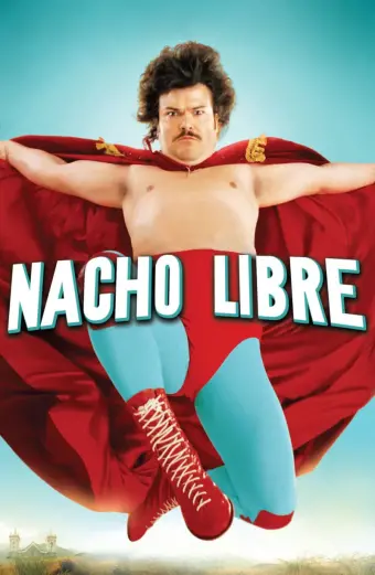 Thầy Tu Đô Vật (Nacho Libre)