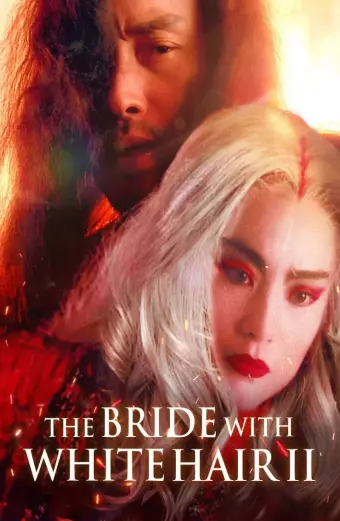 Bạch phát ma nữ 2 (The Bride with White Hair 2)