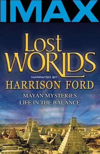 Thế Giới Đã Mất (Lost Worlds: Life in the Balance)