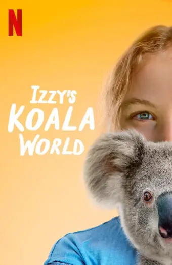 Thế giới gấu túi của Izzy (Phần 1) (Izzy's Koala World (Season 1))