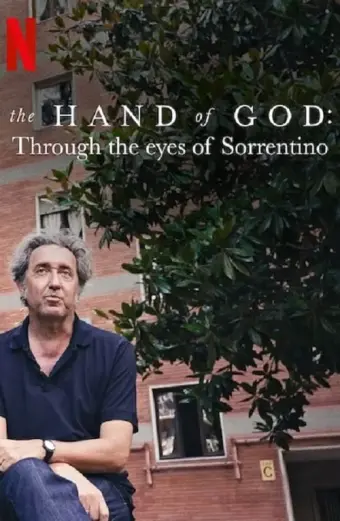 The Hand of God: Qua đôi mắt của Sorrentino (The Hand of God: Through the Eyes of Sorrentino)