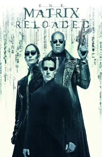 Xem phim The Matrix Reloaded  - 2003 - Vietsub - Âu Mỹ