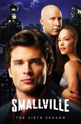 Thị Trấn Smallville (Phần 6) (Smallville (Season 6))