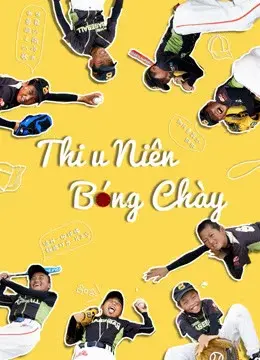 Xem phim Thiếu Niên Bóng Chày (Tough Out) - 2020 - Vietsub - Trung Quốc