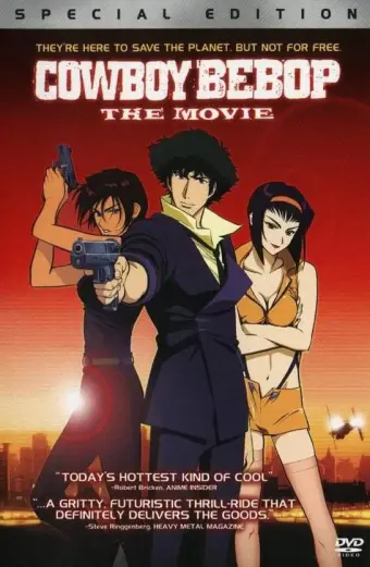 Thợ Săn Tiền Thưởng: Cánh Cổng Thiên Đàng (Cowboy Bebop: The Movie)