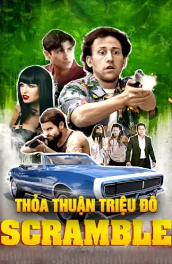 Thỏa Thuận Triệu Đô (Scramble)