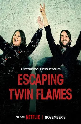 Thoát khỏi Twin Flames (Escaping Twin Flames)