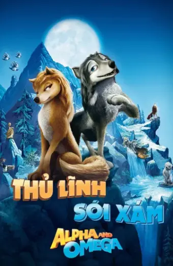 Thủ Lĩnh Sói Xám (Alpha and Omega)