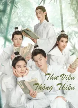 Thư Viện Thông Thiên (Celestial Authority Academy)