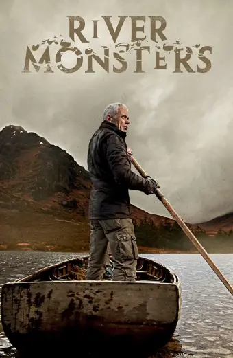 Thủy Quái (Phần 1) (River Monsters (Season 1))