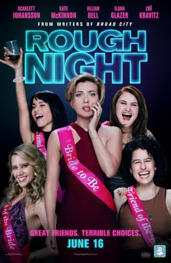 Tiệc độc thân nhớ đời (Rough Night)