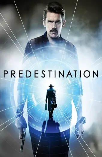 Xem phim Tiền Định (Predestination) - 2014 - Vietsub - Âu Mỹ