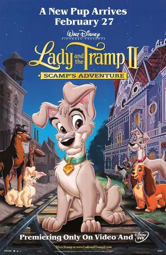 Tiểu Thư Và Chàng Lang Thang 2 (Lady and the Tramp II: Scamp's Adventure)