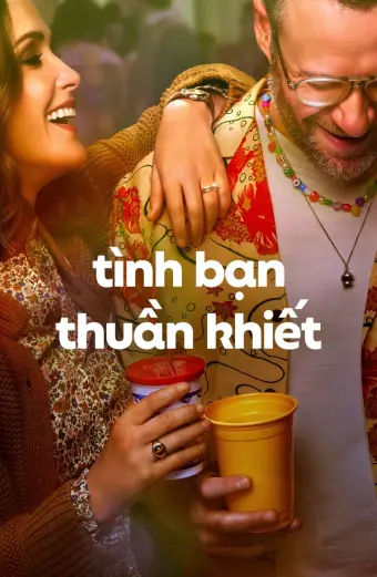 Tình Bạn Thuần Khiết (Platonic)