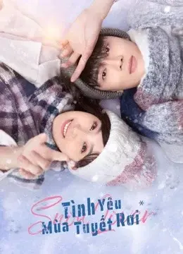 Tình Yêu Mùa Tuyết Rơi (Snow lover)