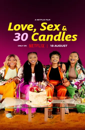 Tình yêu, tình dục và tuổi 30 (Love, Sex and 30 Candles)