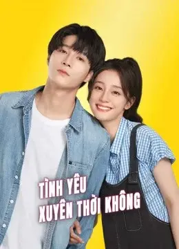 Tình Yêu Xuyên Thời Không (Love Unexpected)