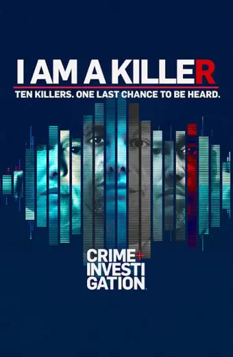 TÔI LÀ KẺ SÁT NHÂN (Phần 3) (I AM A KILLER (Season 3))