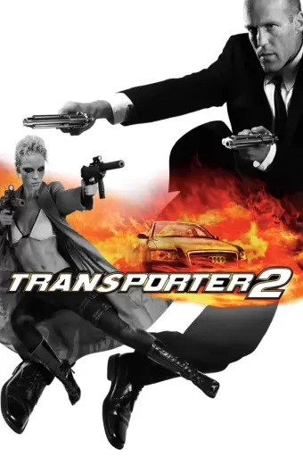 Xem phim Transporter 2  - 2005 - Vietsub - Âu Mỹ