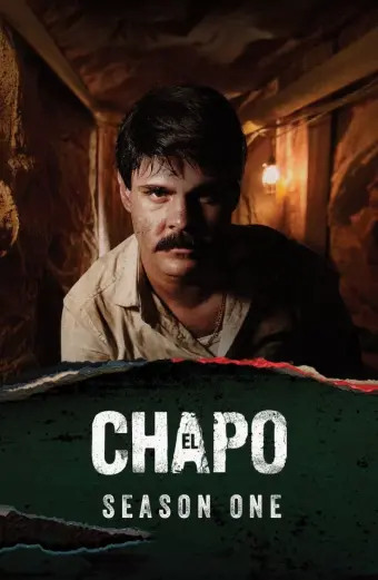 Trùm Ma Túy El Chapo (Phần 1) (El Chapo (Season 1))