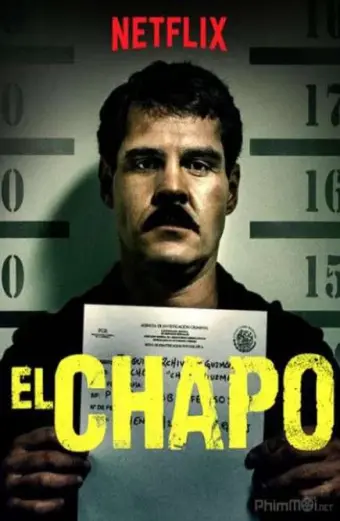 Trùm Ma Túy El Chapo (Phần 3) (El Chapo (Season 3))