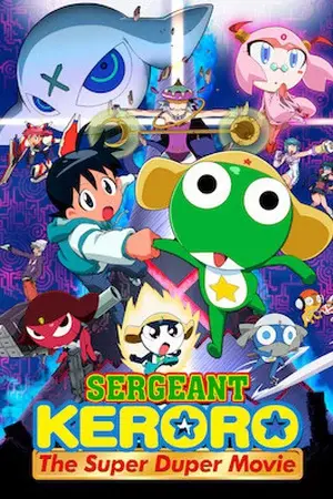 Trung sĩ Keroro: Bản điện ảnh siêu hạng (Sergeant Keroro: The Super Duper Movie)