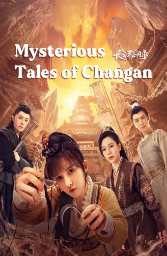 Trường An Bí Văn Lục (Mysterious Tales of Chang'an)