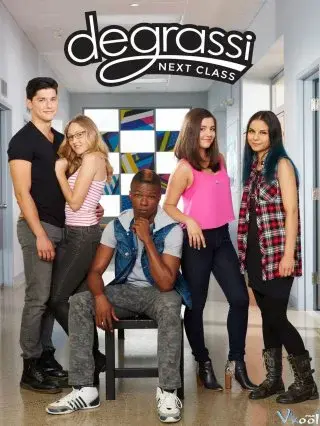 Trường Degrassi: Lớp kế tiếp (Phần 1) (Degrassi: Next Class (Season 1))