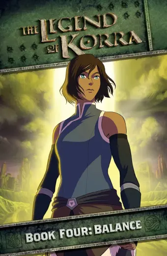 Truyền Thuyết Về Korra (Phần 4) (The Legend of Korra (Season 4))