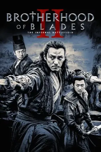 Tú Xuân Đao 2: Chiến Trường Tu La (Brotherhood Of Blades II: The Infernal Battlefield)