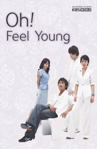 Tuổi Thanh Xuân (Oh! Feel Young)