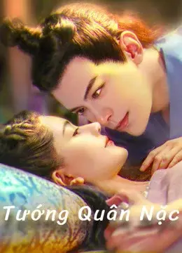 Tướng Quân Nặc (Fall in Love With My King)