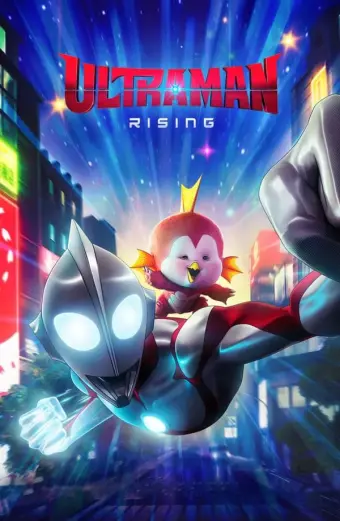 Ultraman: Trỗi dậy (Ultraman: Rising)