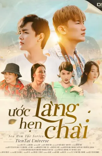 Ước Hẹn Làng Chài (Sea Him)