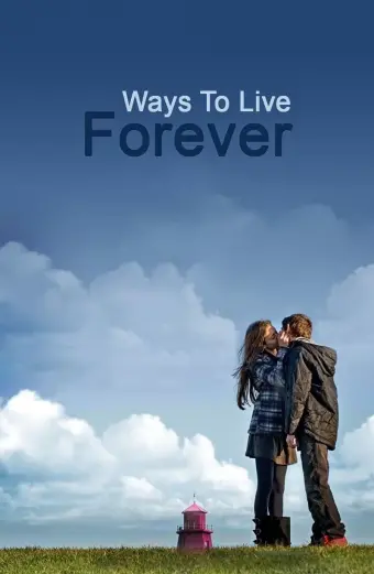 Ước Nguyện Cuối Đời (Ways to Live Forever)