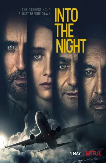 Vào Đêm Đen (Phần 1) (Into the Night (Season 1))