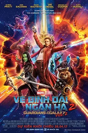 Xem phim Vệ Binh Dải Ngân Hà 2 (Guardians of the Galaxy Vol. 2) - 2017 - Vietsub - Âu Mỹ