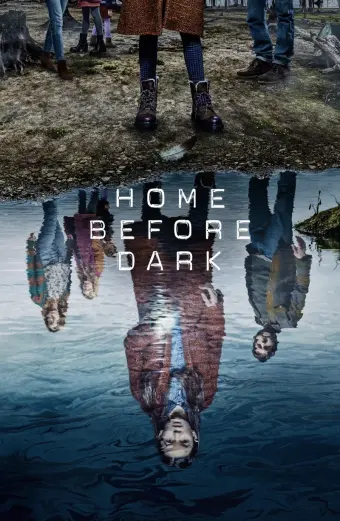 Về Nhà Trước Trời Tối (Phần 2) (Home Before Dark (Season 2))