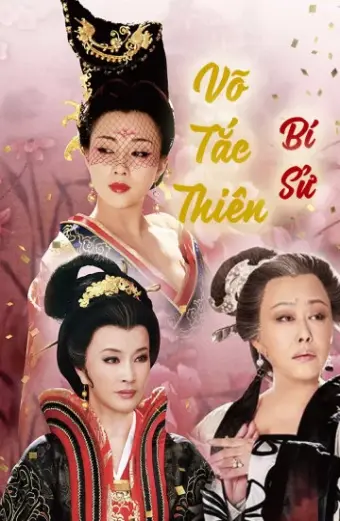 Võ Tắc Thiên Bí Sử (Empress Wu)