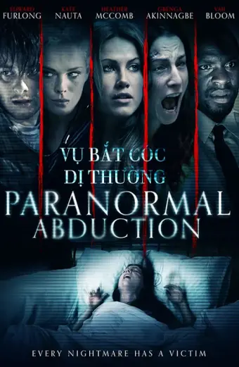 Vụ Bắt Cóc Dị Thường (Paranormal Abduction)