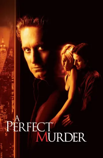 Vụ Mưu Sát Hoàn Hảo (A Perfect Murder)