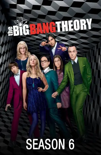 Vụ nổ lớn (Phần 6) (The Big Bang Theory (Season 6))