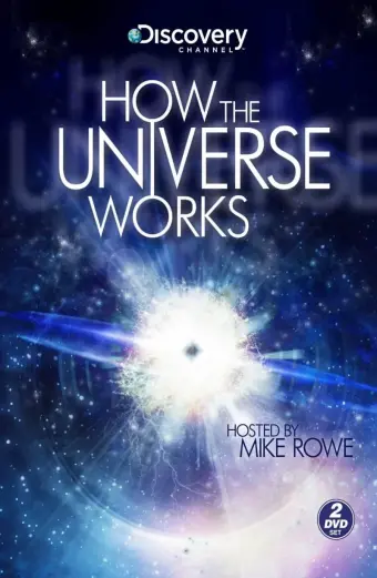 Vũ trụ hoạt động như thế nào (Phần 1) (How the Universe Works (Season 1))