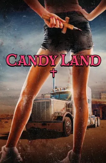 Xem phim Vùng Đất Ngọt Ngào (Candy Land) - 2023 - Vietsub - Âu Mỹ