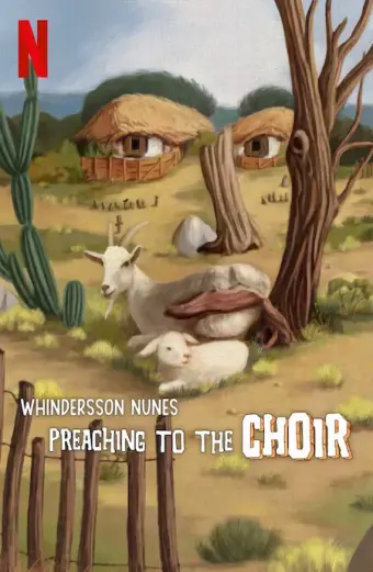 Whindersson Nunes: Xướng thơ giảng đạo (Whindersson Nunes: Preaching to the Choir)