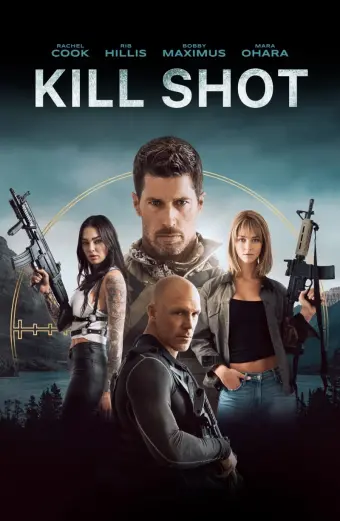 Xem phim Xạ Thủ Cừ Khôi (Kill Shot) - 2023 - Vietsub - Âu Mỹ