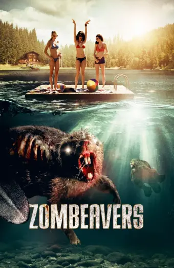 Xác Sống Hải Ly (Zombeavers)